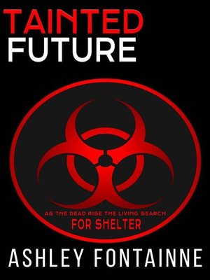 cover image of Tainted Future